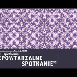 V Niepowtarzalne Spotkanie relacja 320x320 - Relacja z V Niepowtarzalnego Spotkania
