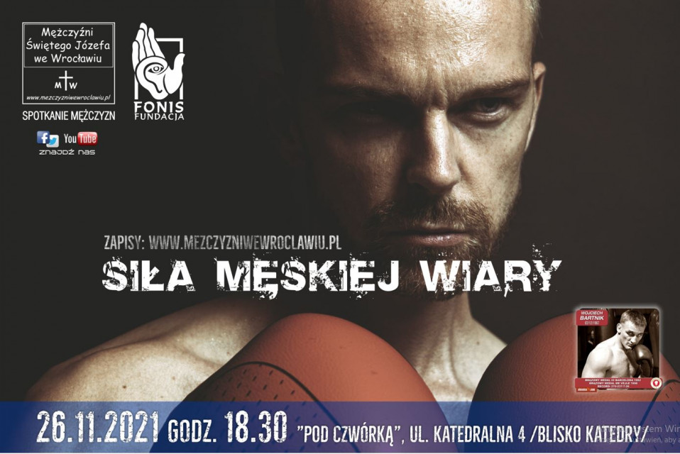 Plakat spotkania "Siła męskiej wiary", na nim widoczny bokser na czarnym tle i białe napisy