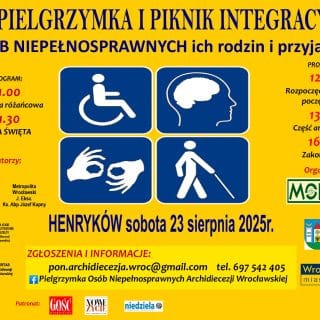 Na żółtym tle plakatu informacje o pielgrzymce i pikniku integracyjnym niepełnosprawnych w Henrykowie