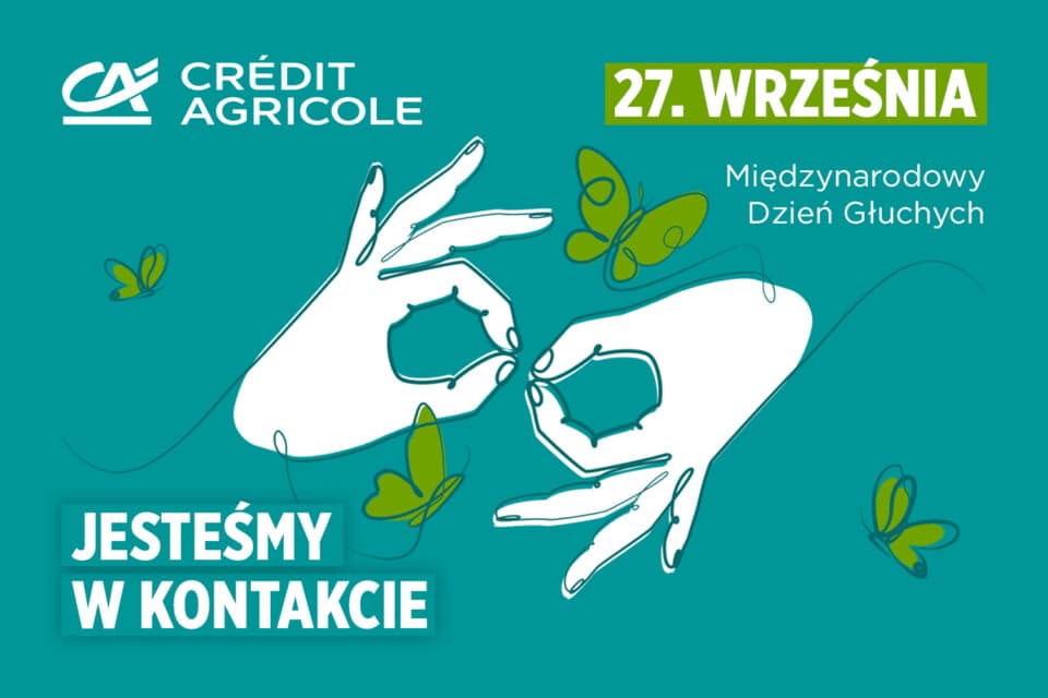 Credit Agricole wspiera spolecznosc Gluchych - Credit Agricole wspiera społeczność Głuchych